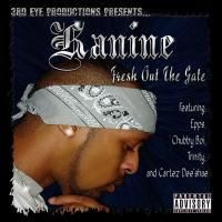 Kanine - Fresh Out The[ALBUM] - Kanine - Fresh Out The 01-kanine-intro - Music albums